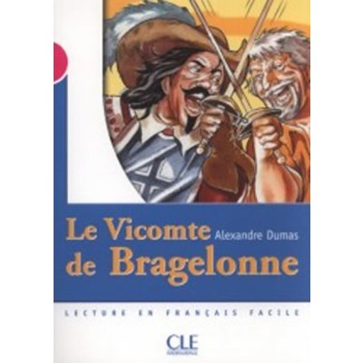 Le Vicomte de Bragelonne – Zbozi.Blesk.cz