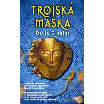 Trojská maska - David Gibbins