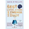 Elektronická kniha Šesť látok, ktoré vám zmenia život - David JP Phillips