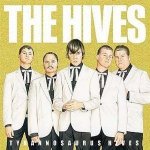 Tyrannosaurus Hives - The Hives LP – Hledejceny.cz