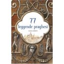 77 leggende praghesi