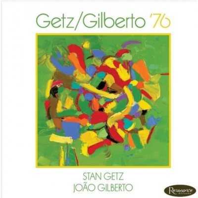 Getz Stan & Joao Gilbert - Getz/Gilberto '76-Deluxe- CD – Hledejceny.cz