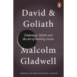 David and Goliath Malcolm Gladwell – Hledejceny.cz