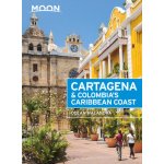 Moon Cartagena a Colombia's Caribbean Coast Second Edition – Hledejceny.cz