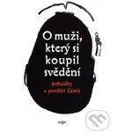 O muži, který si koupil svědění -- Laponské mýty - pohádky a pověsti Sámů - Qvigstad Just Knud – Zboží Mobilmania