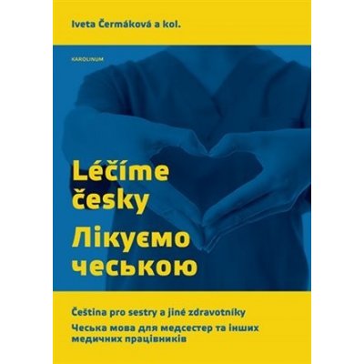 Léčíme česky/ ??????? ??????? - Iveta Čermáková – Hledejceny.cz