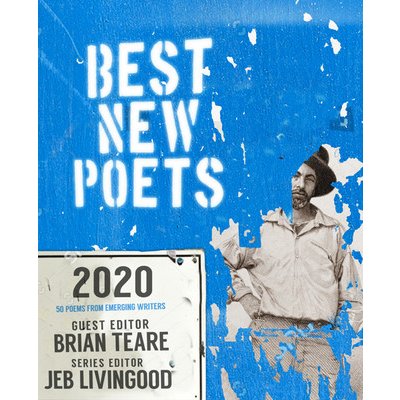 Best New Poets 2020: 50 Poems from Emerging Writers Teare BrianPaperback