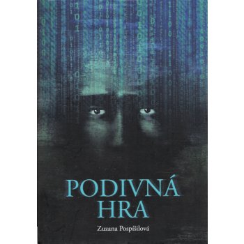 Podivná hra | Pospíšilová Zuzana