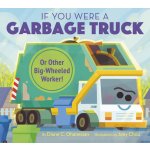 If You Were a Garbage Truck or Other Big-Wheeled Worker! – Hledejceny.cz