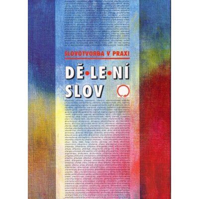 Dělení slov Alois Bauer – Hledejceny.cz