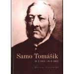 Samo Tomášik - 8.2.1813 10.9.1887 – Hledejceny.cz