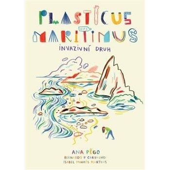 Plasticus maritimus: invazivní druh - Bernardo Carvalho