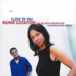 Rigmor Gustafsson & Jacky Terrasson - Close To You CD – Zboží Mobilmania