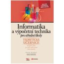 Informatika a výpočetní technika pro SŠ - teoretická učebnice Roubal Pavel