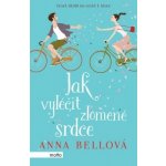 Jak vyléčit zlomené srdce Anna Bellová – Hledejceny.cz