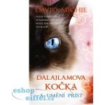 Dalajlamova kočka a umění příst David Michie – Sleviste.cz