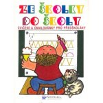 Ze školky do školy – Hledejceny.cz