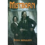 Mistborn 5 - Stíny minulosti – Sleviste.cz