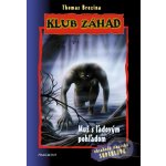 Klub záhad - Muž s ľadovým pohladom - Thomas C. Brezina – Hledejceny.cz