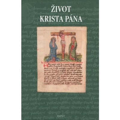 Život Krista Pána – Hledejceny.cz