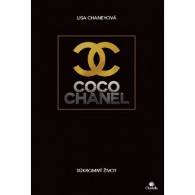 Coco Chanel - Lisa Chaney – Hledejceny.cz