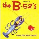 B 52's - Dance This Mess Aro CD – Hledejceny.cz