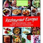 Restaurant Evropa aneb Gurmánský výlet napříč starým kontinentem – Zbozi.Blesk.cz