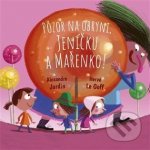 Pozor na obryni, Jeníčku a Mařenko! - Alexandre Jardin, Hervé Le Goff – Sleviste.cz