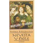 Mária Magdaléna Nevesta v exile - Margaret Starbird – Hledejceny.cz