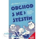 Obchod s neštěstím - Třináct exekutorských příběhů - Jiří Tůma – Hledejceny.cz