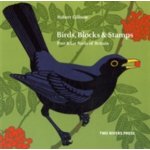 Birds, Blocks and Stamps R. Gillmor – Hledejceny.cz