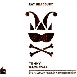 Ray Bradbury Temný karneval