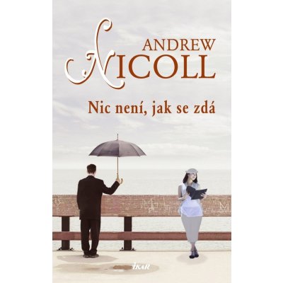 O dobrém starostovi a krásné Agátě - Nicoll Andrew – Zboží Mobilmania