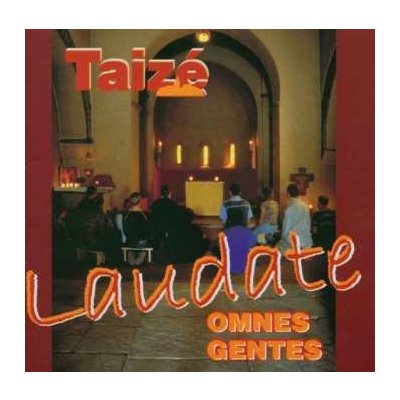 Taize - Laudate Omnes Gentes CD – Hledejceny.cz
