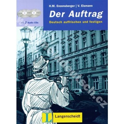 Der Auftrag - cvičebnice němčiny poslechová hra vč. 2 audio-CD