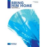 Alain Boublil/Claude-Michel Schönberg: Bring Him Home noty na sborový zpěv SATB, klavír – Zboží Mobilmania