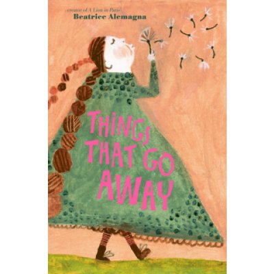 Things That Go Away Alemagna BeatricePevná vazba