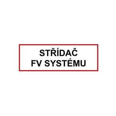 Střídač FV systému - bezpečnostní tabulka, samolepka 150 x 50 mm – Zboží Mobilmania