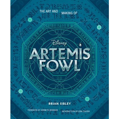 Art and Making of Artemis Fowl Sibley BrianPevná vazba