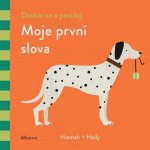 Dotkni se a povídej: Moje první slova - Agnese Baruzzi – Zboží Mobilmania