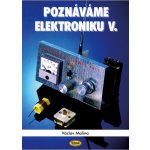 Poznáváme elektroniku V. – Hledejceny.cz