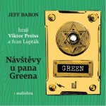Návštěvy u pana Greena - Jeff Baron, čtou Viktor Preiss a Ivan Lupták – Zbozi.Blesk.cz