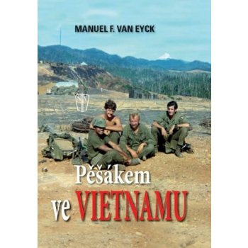 Pěšákem ve Vietnamu