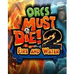 Orcs Must Die! 2 Fire and Water Booster Pack – Hledejceny.cz