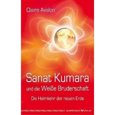 Sanat Kumara und die Weiße Bruderschaft – Hledejceny.cz