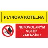 Plynová kotelna - Nepovolaným... UV tisk plast 3mm 300x200 mm