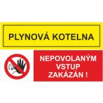 Plynová kotelna - Nepovolaným... samolepící vinylová fólie A5 (210 x 148 mm) – Zboží Dáma