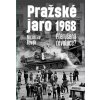 Kniha Pražské jaro 1968 - Miroslav Novák