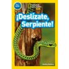 Kniha !Deslizate, Serpiente! Pre-reader - Alinsky, Shelby