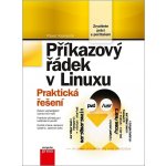Příkazový řádek v Linuxu - Pavel Kameník – Hledejceny.cz
